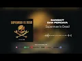 Superman Is Dead - Bangkit Dan Percaya (Official Audio)