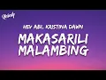 Download Lagu Hev Abi - Makasarili Malambing (Lyrics) Kristina Dawn \