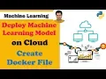 24 Deploy ML on Cloud - Create Docker File Deploy Machine Learning Model Flask Docker Azure