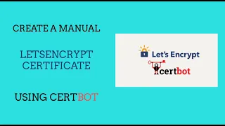 Manually Create Letsencrypt TLS SSL certificate using Certbot