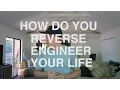 HOW TO REVERSE ENGINEER YOUR LIFE - feat Gary Vee