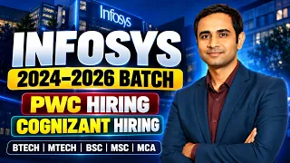 Finally Infosys 2024-2026 Batch | PWC & Cognizant Hiring | Btech/Mtech/BSC/MSC/MCA