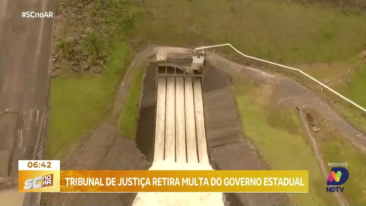 Justiça retira multa do governo do estado pela situação da barragem de Ituporanga