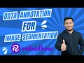 How to Perform Data Annotation for Image Segmentation
