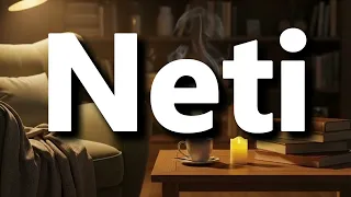 What does Neti mean Neti meaning explained
