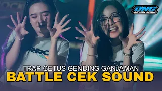 dj battle bledex audio ganjaman spesial trap cetus bass panjang midel cetus dng official studio 