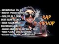 Lagu The Best Rap Hiphop | Penyemangat | Motivasi | Teman Kerja | Enak Didengar