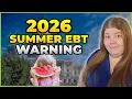 Summer EBT SUN Bucks 2026 What Families May Notice