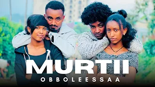 MURTII OBBOLEESSAA Afan Oromo Short Movie 2015 
