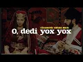 Lagu O dedi yox yox — Cinematic Ethno Rock (Azerbaijani Folk Rock)