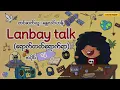Download Lagu Lanbay Talk (ရောက်တတ်ရောက်ရာ) 12