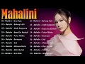 Lagu Mahalini – Lagu Romantis \u0026 Galau Terbaik | Full Album Lengkap