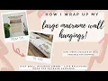 How I wrap macrame wall hangings Etsy small business packaging tips cute gift wrapping