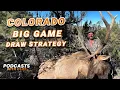 Colorado Big Game Draw 2025 EXPLAINED with Guide Jimmy Oswald