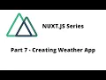 Nuxt Tutorial Composition API - Part 7