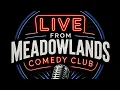 Live From Meadowlands Comedy Club Episode 1