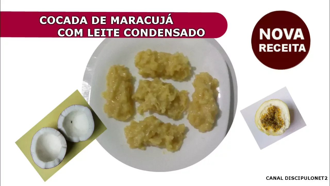 RECEITA DE COCADA DE MARACUJÁ COM LEITE CONDENSADO