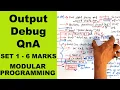 Find Output Debug and question answer Modular Programming SET 1 Readersnepal