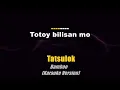 Tatsulok - Bamboo (Karaoke)
