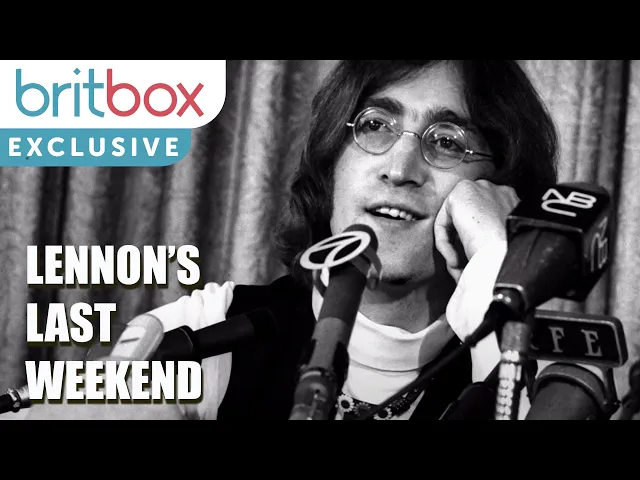 Lennon's Last Weekend | BritBox Exclusive Trailer