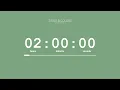 Lagu ⏰ 2 Hour Timer / Sweet Green Screen 🌿 / Countdown / Best Aesthetic Timer for Studying