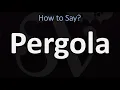 How to Pronounce Pergola 2 WAYS British Vs American English Pronunciation