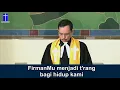 Download Lagu Lagu: FirmanMu menjadi Terang Bagi Hidup Kami. Nyanyian sebelum. Khotbah di gereja HKI