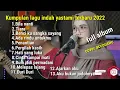 Download Lagu FULL ALBUM INDAH YASTAMI 2022 | INDAH YASTAMI FULL ALBUM | indah yatama cover full album 2022