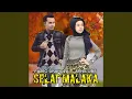 Lagu SELAT MALAKA (feat. AFNI LUBIS)