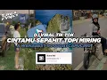Download Lagu DJ CINTA SEPAHIT TOPI MIRING X WENABES GOODDAYCAPUCINO VIRAL TIK TOK TERBARU 2024 (Slowed \u0026 Reverb)