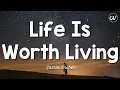 Download Lagu Justin Bieber - Life Is Worth Living [Lyrics]