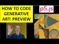 How to Code Generative Art to the Course - p5 js