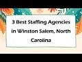 3 Best Staffing Agencies in Winston Salem North Carolina Employment Agencies