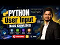 Python User Input Tutorial By Sujit Sir Input in Python Python for Beginners