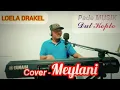MEYLANI - Loela Drakel  - Dangdut Koplo - Official Keyboard Music - Cover By PADE MUSIK