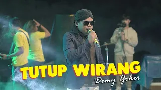 Download Demy Yoker - TUTUPE WIRANG (Live MELON Music) MP3