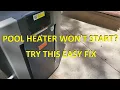 Pool Heater Won t Start