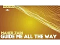 Download Lagu Maher Zain - Guide Me All The Way | Vocals Only (No Music)