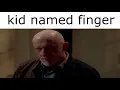 kid named finger