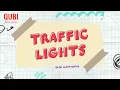 Traffic Lights with QUBI Step-by-Step Activity Tutorial