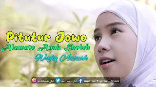 Download Pitutur Jawa | Alamate Anak Sholeh - Wafiq Azizah (Official Music Video) MP3