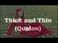 thick and thin (qualon)