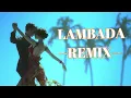 Lagu LAMBADA  (Kaoma)  --REMIX BY SANDRO EKM---