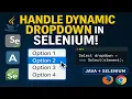 Handling Dynamic dropdown in Selenium WebDriver Handle Dropdown in Selenium