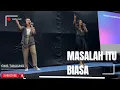 Lagu Masalah Itu Biasa - GMS Live | Danielkristi
