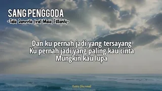 Download Tata Janeeta feat Maia Estianty ~ Sang Penggoda | Lirik MP3