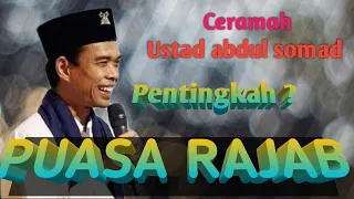 Download CERAMAH USTAD ABDUL SOMAD PENTINGKAH PUASA RAJAB MP3