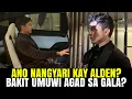 Download Lagu Alden UMUWI NG MAAGA!? ANO NANGYARI?? • Alden Richards Update Today 