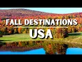 The 12 BEST Places To See Fall Foliage In The US STUNNING American Fall Destinations