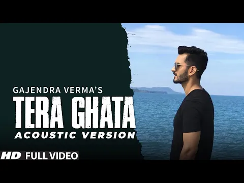 Download MP3 Tera Ghata | Gajendra Verma Ft. Karishma Sharma | Vikram Singh | Acoustic Version